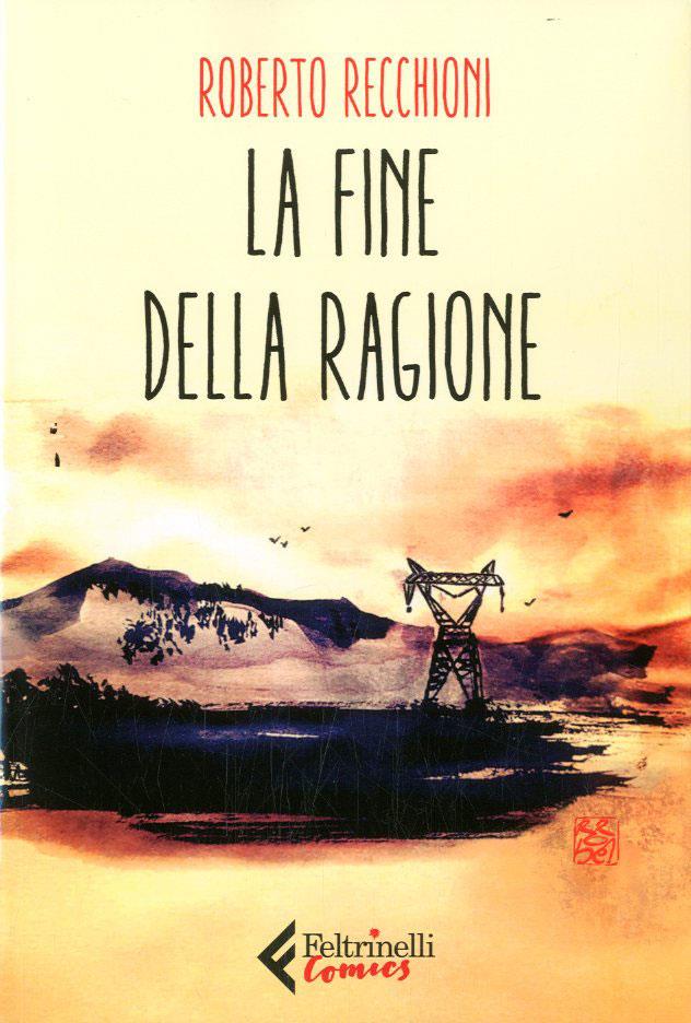 La fine della ragione Copertina de La Fine della ragione