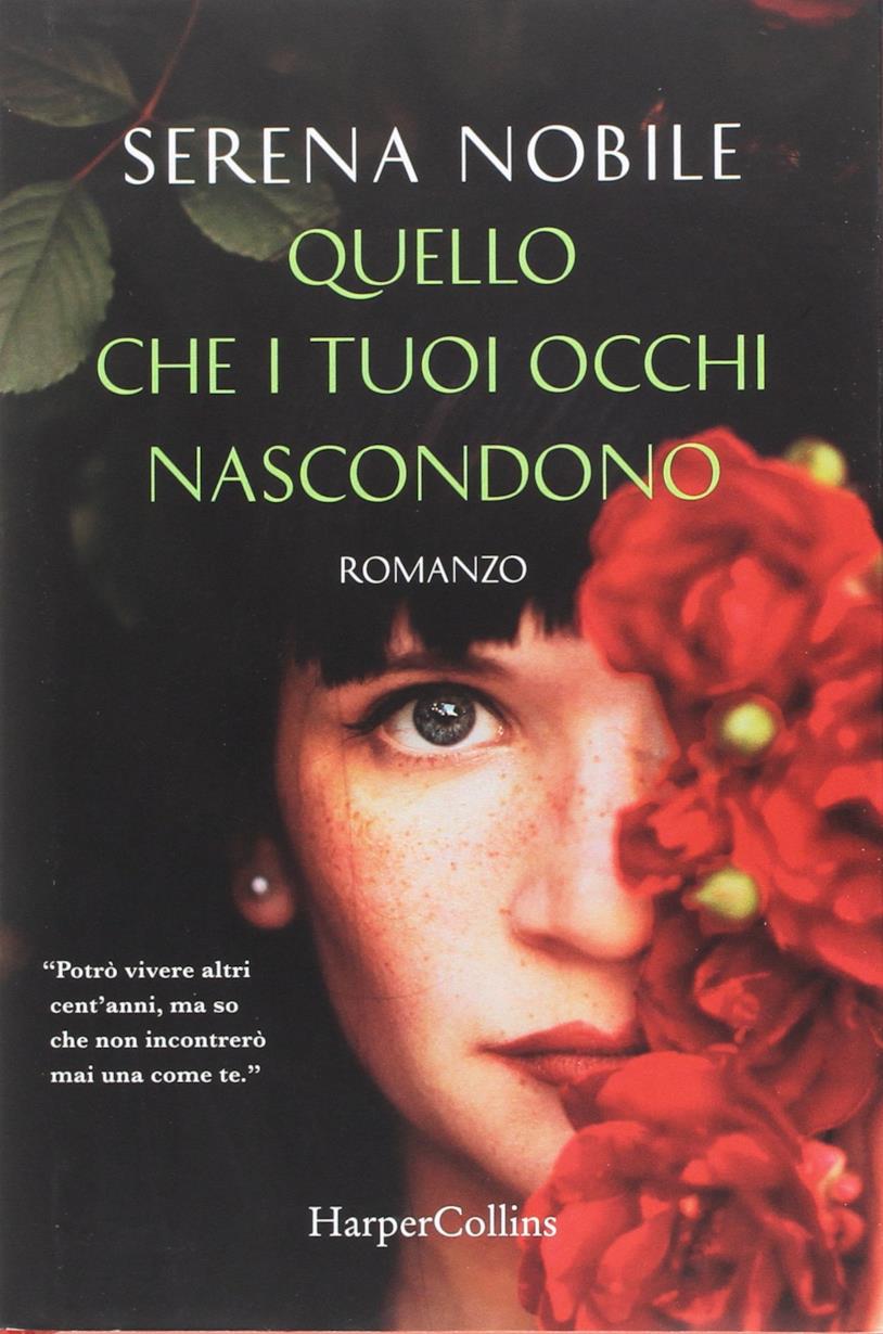 Quello che i tuoi occhi nascondono di Serena Nobile La copertina dell'ultimo romanzo di Serena Nobile
