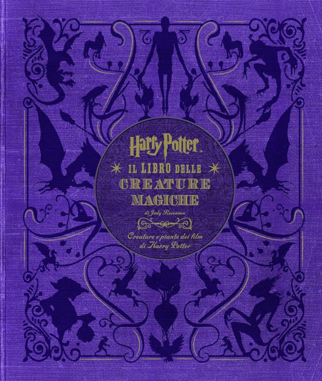 Harry Potter. Il libro delle creature magiche. Creature e piante dei film di Harry Potter di Jody Revenson Harry Potter. Il libro delle creature magiche. Creature e piante dei film di Harry Potter