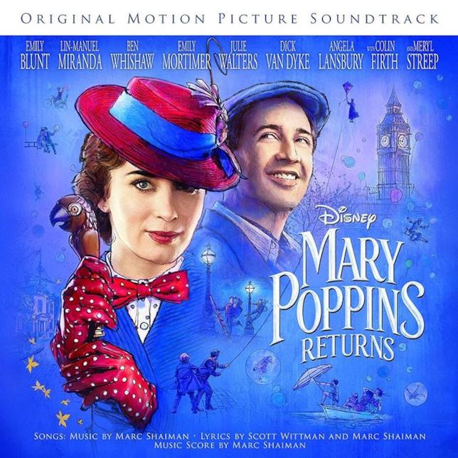 Il ritorno di Mary Poppins Il ritorno di Mary Poppins: colonna sonora