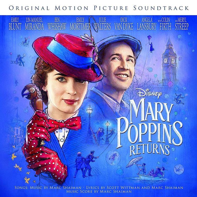Il ritorno di Mary Poppins Il ritorno di Mary Poppins: colonna sonora