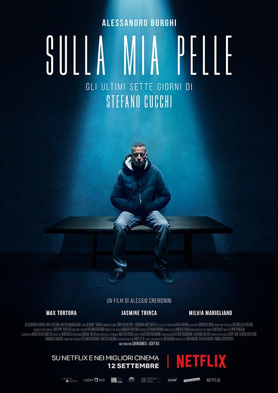 Sulla mia pelle è il film d'apertura della sezione Orizzonti Alessandro Borghi è Stefano Cucchi nel poster ufficiale di Sulla mia pelle