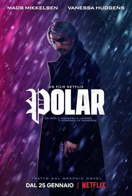 Polar, il nuovo action con protagonista Mads Mikkelsen Il poster italiano di Polar
