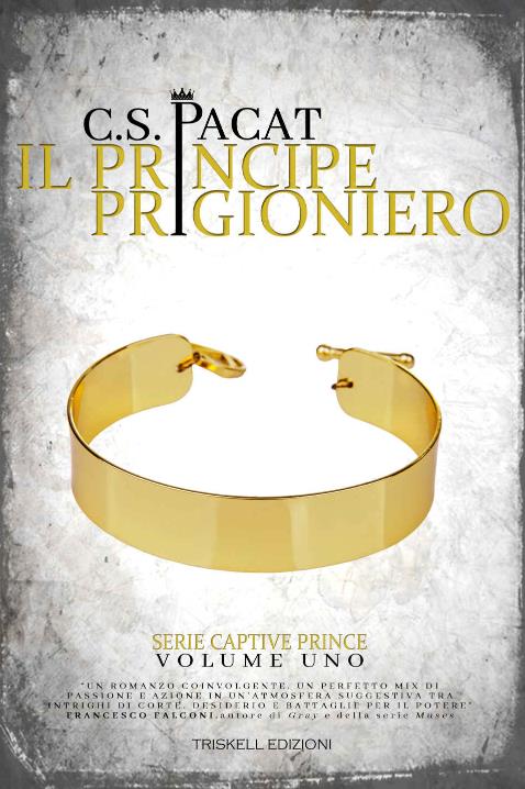 La copertina dell'edizione italiana di Il Principe Prigioniero Il collare dorato degli schiavi sulla copertina di Il Principe Prigioniero
