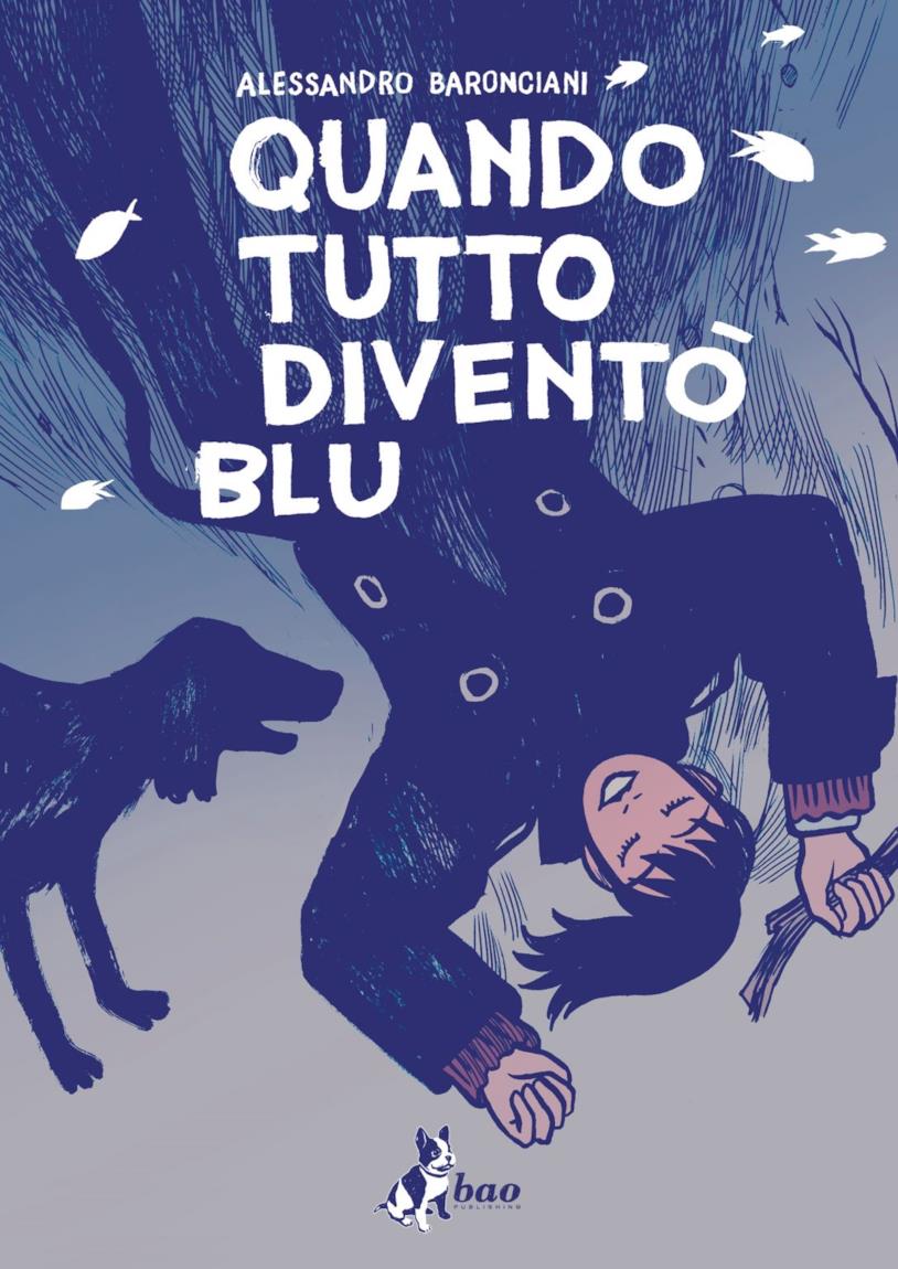 Quando tutto diventò blu La copertina di Quando tutto diventò blu
