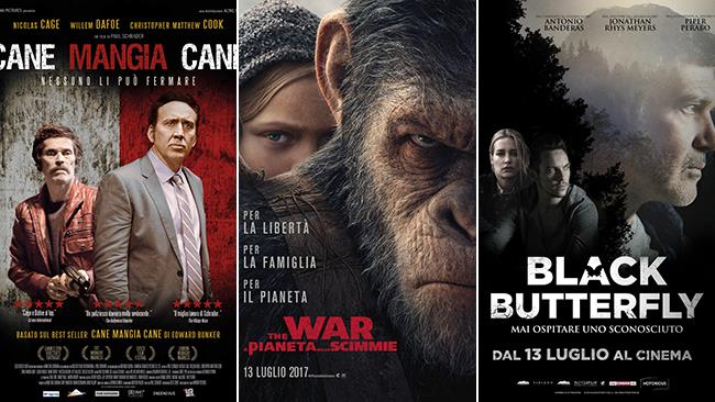 Weekend al cinema: i film in uscita il 15 e 16 luglio 2017 I poster dei film Cane Mangia Cane, The War - Il Pianeta delle Scimmie, Black Butterfly
