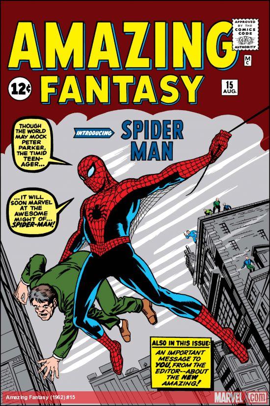 Spider-Man ha esordito nel 1962, sulla collana Amazing Fantasy La copertina di Amazing Fantasy n. 15 del 1962
