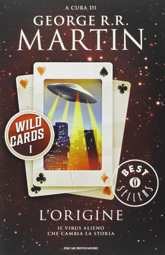 Wild Cards Wild Cards: la serie curata da George R. R. Martin