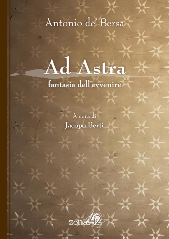 Tra i 10 libri da leggere a maggio 2017 c’è Ad Astra Ad Astra è tra i libri a non perdere a maggio 2017
