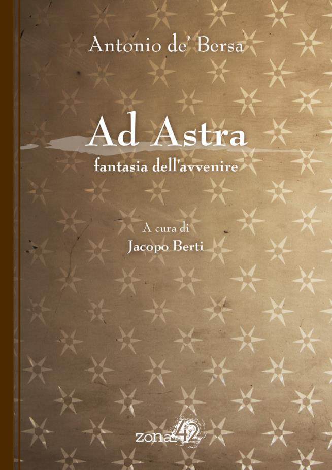Tra i 10 libri da leggere a maggio 2017 c’è Ad Astra Ad Astra è tra i libri a non perdere a maggio 2017