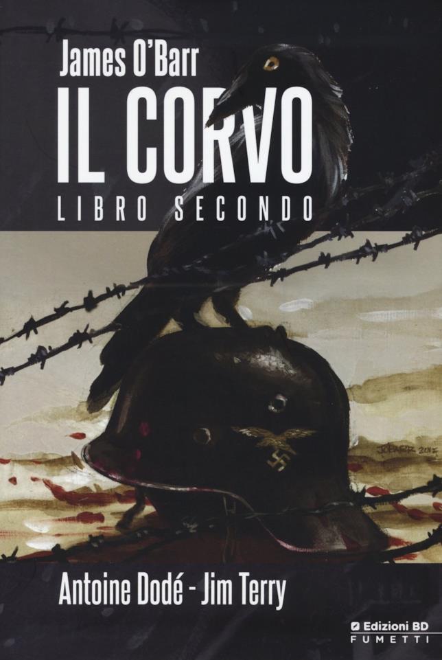 Il Corvo - Libro Secondo recensione Cover dell'edizione regolare di Il Corvo Libro Secondo
