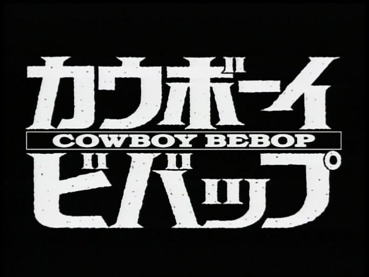Logo dell'anime cult Cowboy Bebop Cowboy Bebop torna in TV: il logo
