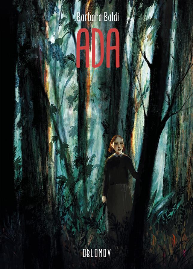 La cover di Ada il nuovo fumetto di Barbara Baldi La copertina del fumetto Ada