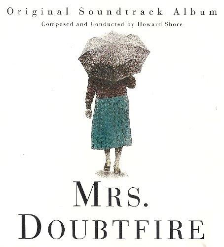 Mrs. Doubtfire colonna sonora La copertina della colonna sonora di Mrs. Doubtfire