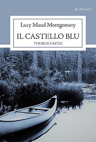 La copertina italiana di Il Castello Blu Una barca galleggia su uno specchio d'acqua in una foto nei toni del blu, sulla copertina di Il Castello Blu