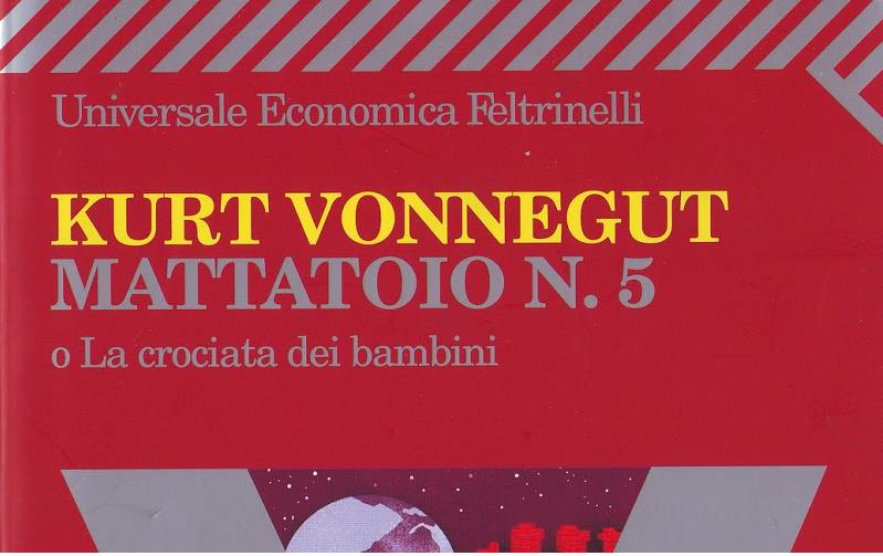 Il famoso romanzo di Kurt Vonnegut, Mattatoio n.5, diventa una serie TV Copertina con titolo e autore del romanzo pubblicato da Feltrinelli