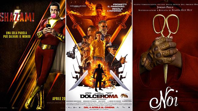 Weekend al cinema: i film in sala il 6 e 7 aprile 2019 I poster di Shazam!, Dolceroma, Noi