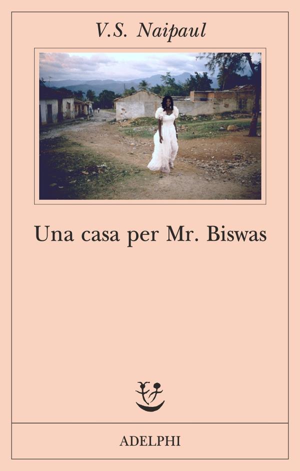 Una casa per il signor Biswas, di Vidiadhar S. Naipaul Copertina verde acqua per Una casa per il signor Biswas