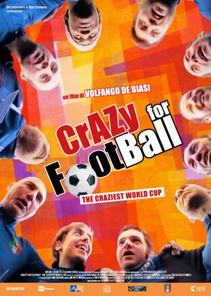 Crazy for football di Volfango De Biasi Poster originale di