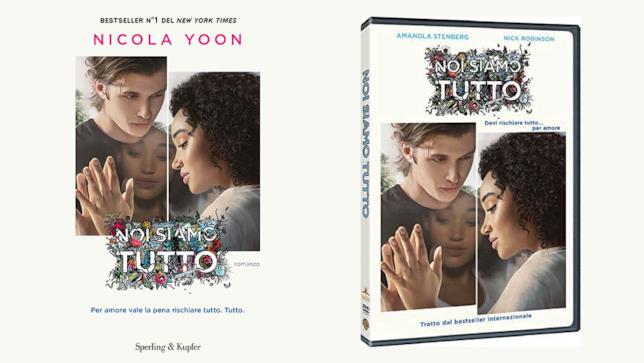 Noi siamo tutto: libro e film I protagonisti di Noi siamo tutto sulle cover di libro e film