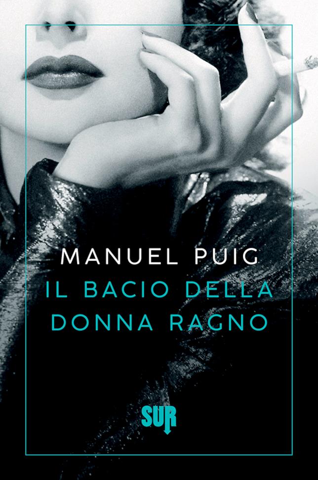 La copertina di Il Bacio della Donna Ragno La copertina italiana di Il Bacio della Donna Ragno