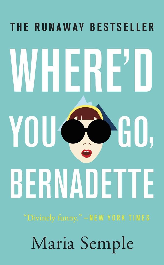 Where'd You Go, Bernadette La copertina di Where'd You Go, Bernadette