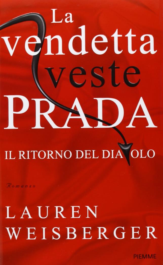 La vendetta veste Prada Copertina - La vendetta veste Prada di Lauren Weisberger