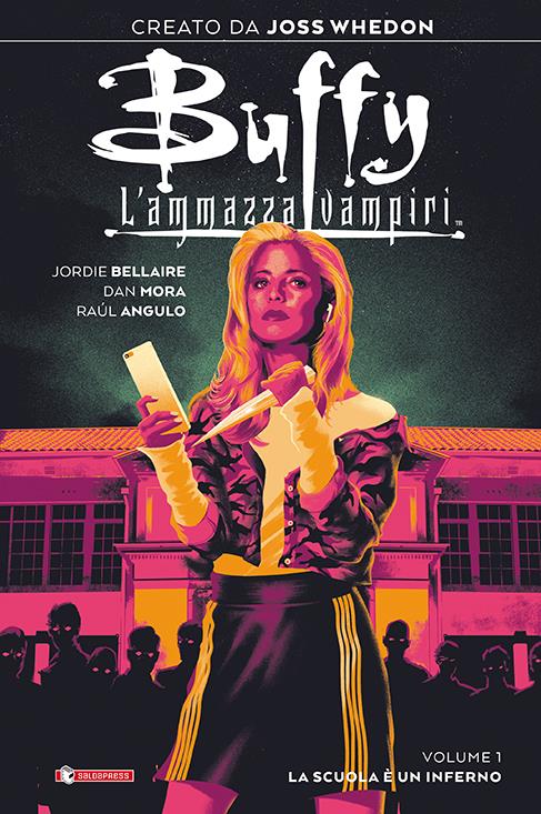 Buffy: il primo volume della nuova serie a fumetti, edita in Italia da saldaPress Buffy: il primo volume della nuova serie a fumetti