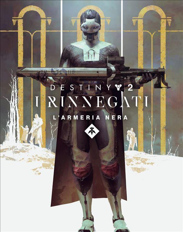 L'Armeria Nera è il nuovo DLC di Destiny 2 Destiny 2: I Rinnegati si espande con il DLC L'Armeria Nera