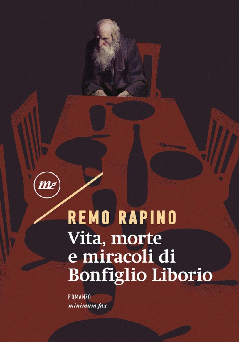 Premio Strega 2020: i 12 libri candidati La copertina del libro Vita, morte e miracoli di Bonfiglio Liborio