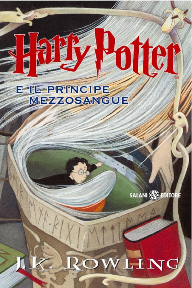 Harry Potter e il principe mezzosangue di J.K. Rowling Harry Potter e il principe mezzosangue