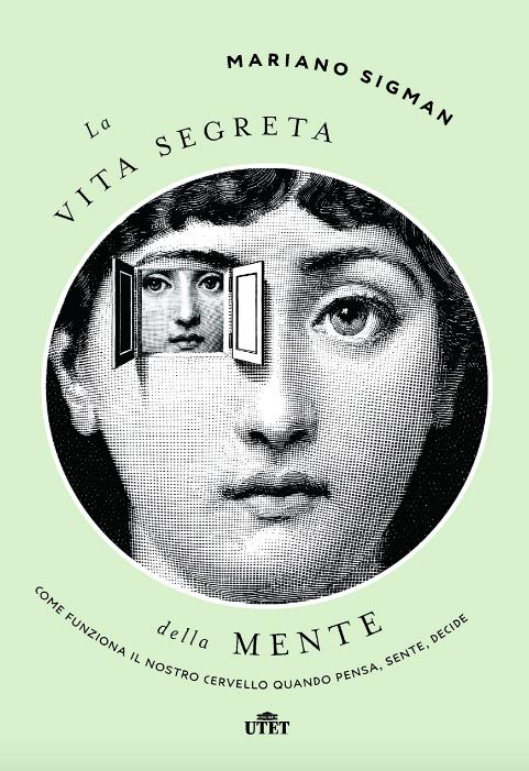 La copertina di La vita segreta della mente La copertina italiana di La vita segreta della mente