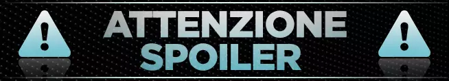 Spoiler Attenzione spoiler