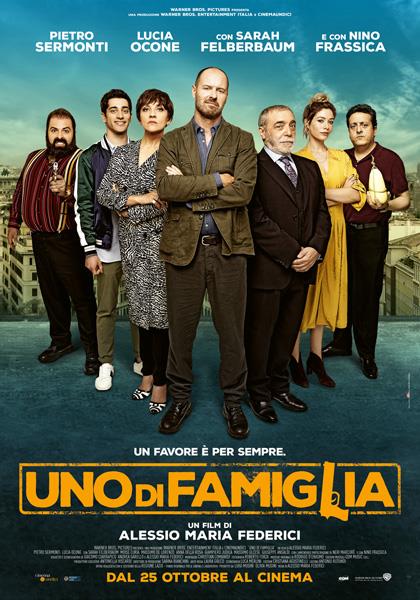Il poster del film uno di famiglia Uno di famiglia, la locandina del film con Lucia Ocone