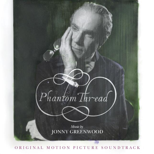 Phantom Thread: la colonna sonora L'album della colonna sonora di Phantom Thread