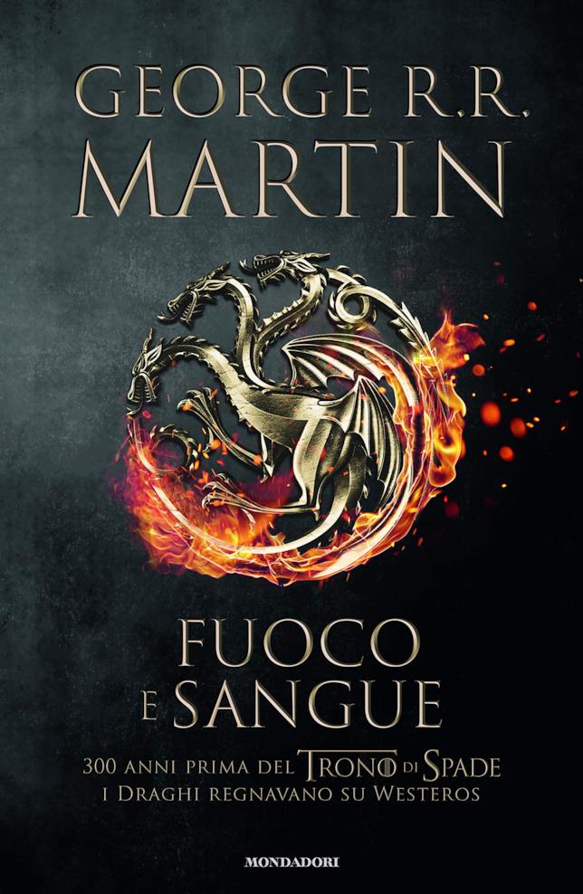Fuoco e sangue Copertina con lo stemma della casata Targaryen