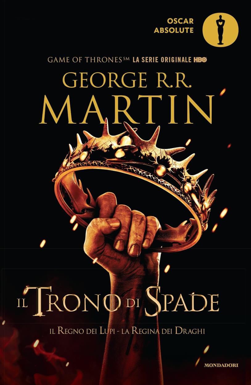 Il trono di spade: libro secondo Il primo volume del trono di spade