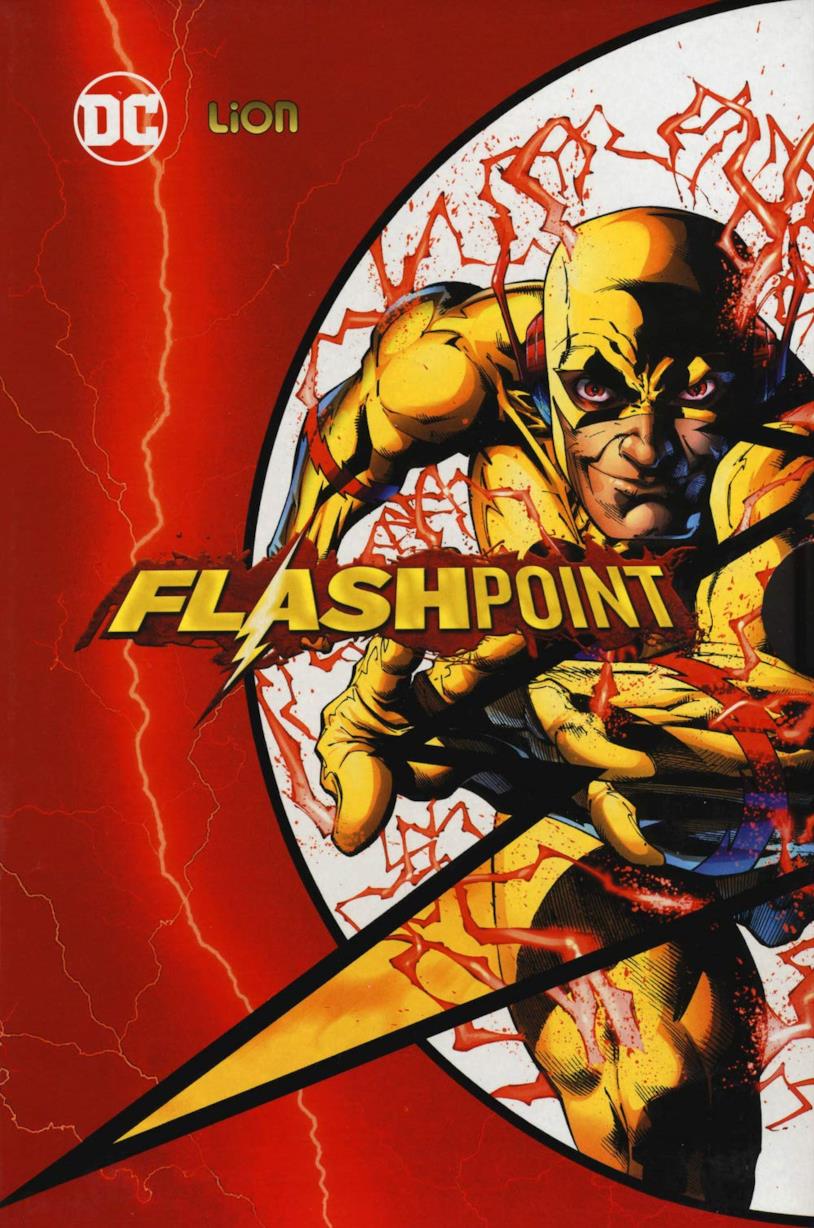 The Flash sarà basato principalmente su Flashpoint Uno degli antagonisti di Flash sulla copertina del volume a fumetti