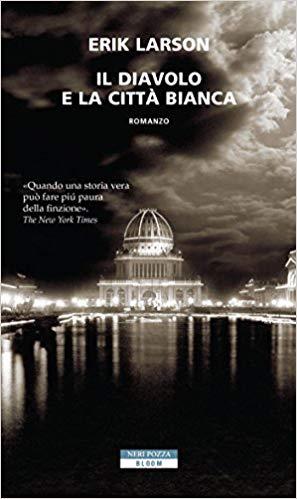 Il diavolo e la città bianca Copertina del libro Il diavolo e la città bianca