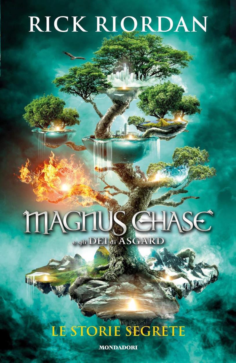 Le storie segrete. Magnus Chase e gli dei di Asgard Magnus Chase e gli dei di Asgard. Le storie segrete