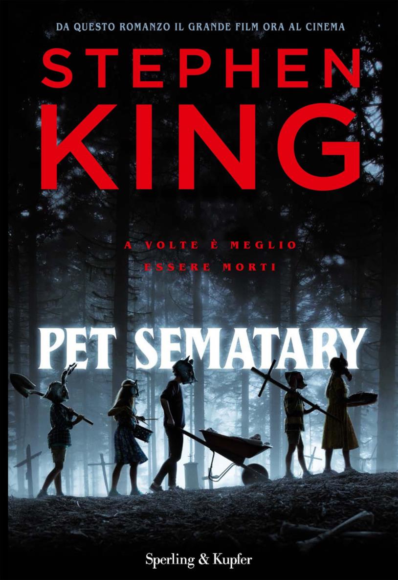 Pet Sematary, il romanzo di Stephen King Pet Sematary: il romanzo