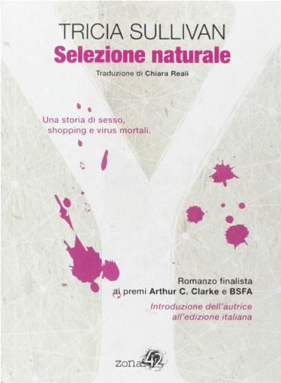 A StraniMondi arriva Tricia Sullivan Tricia Sullivan ospite a StraniMondi