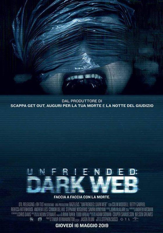 Unfriended - Dark Web La locandina ufficiale dell'horror sequel di Unfriended