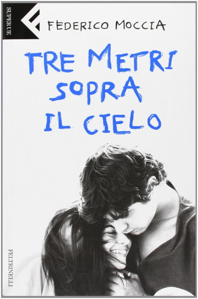 Tre metri sopra il cielo Tre metri sopra il cielo, copertina
