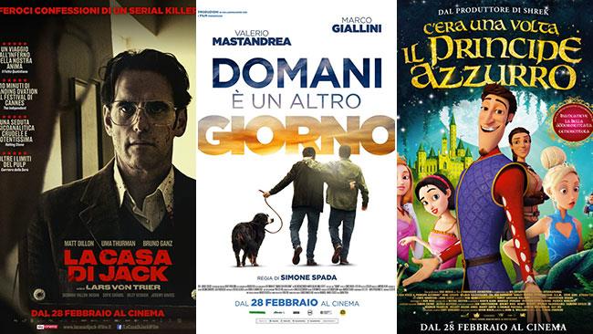Weekend al cinema: i film in sala il 2 e 3 marzo 2019 I poster di La casa di Jack, Domani è un altro giorno, Il principe azzurro