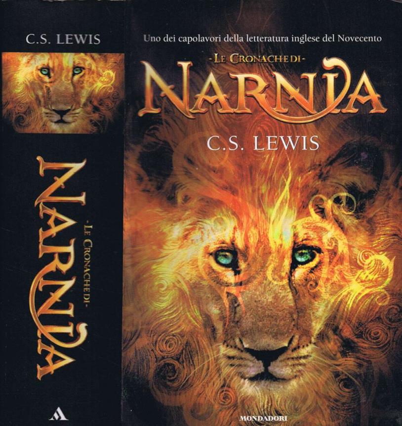 Le cronache di Narnia La saga de Le cronache di Narnia