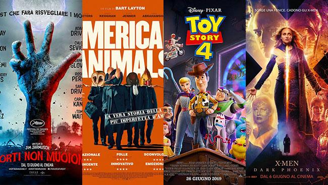 Un mese di cinema: i film in sala a giugno 2019 I poster di I morti non muoiono, American Animals, Toy Story 4, X-Men: Dark Phoenix