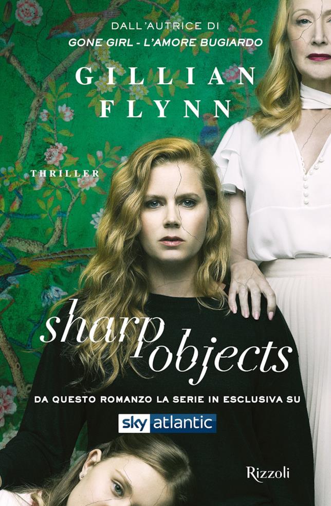 La copertina del romanzo Sharp Objects di Gillian Flynn è pubblicato da Rizzoli