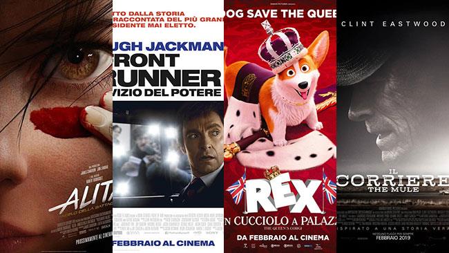 Un mese di cinema: i film in uscita a febbraio 2019 I poster di Alita - Angelo della Battaglia, The Front Runner, Rex - Un cucciolo a palazzo, The Mule