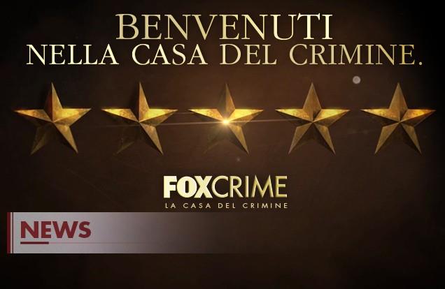 Benvenuti nella Casa del Crimine: FoxCrime